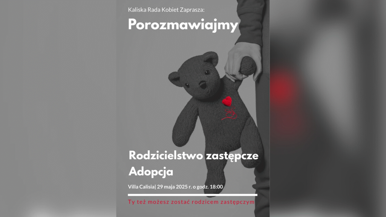 Rodzicielstwo zastępcze kalisz