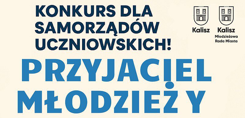 Przyjaciel młodzieży Kalisz 2025