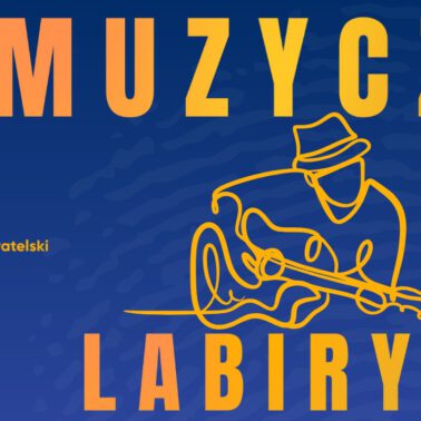 Muzyczne Labirynty Kalisz