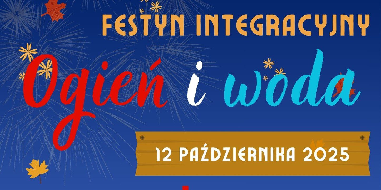 Festyn Ogień i woda Brzeziny