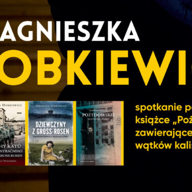 Agnieszka Dobkiewicz spotkanie Kalisz